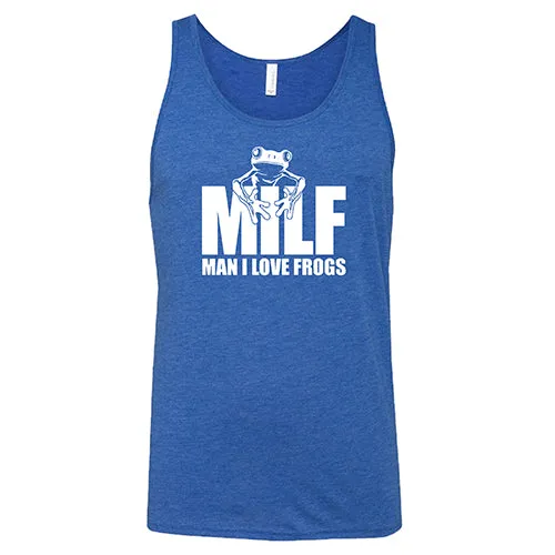 MILF (Man I Love Frogs) Shirt Unisex