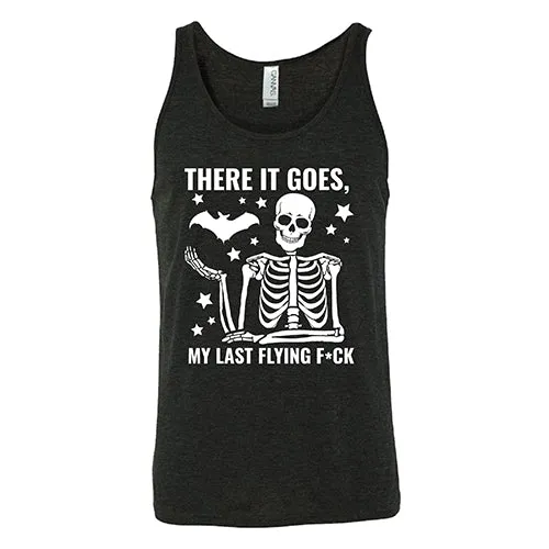 There It Goes, My Last Flying Fuck Unisex | Halloween