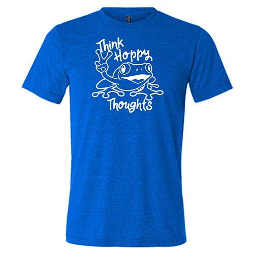 Think Hoppy Thoughts Shirt Unisex
