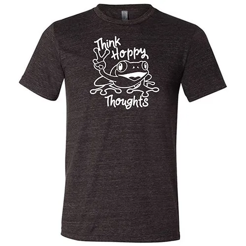 Think Hoppy Thoughts Shirt Unisex